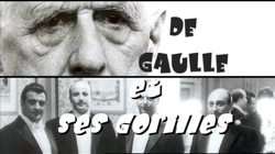 DE GAULLE AND HIS GORILLAS