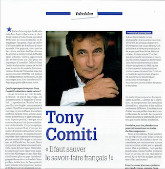 Il faut sauver le savoir-faire français – Interview Tony Comiti – Ecran Total